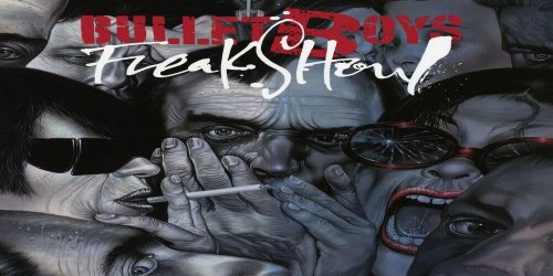 Релиз альбома "Freakshow" группы "BulletBoys"